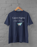 CATCH FLIGHTS